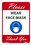 NMC 10 X 7 Safety Sign, Please Wear Face Mask Thank You, Price/each