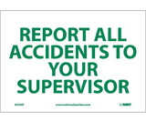 NMC M705 Report All Accidents Sign