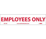NMC M712 2 X 9 Employees Only Sign, Adhesive Backed Vinyl, 2
