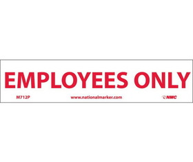 NMC M712 2 X 9 Employees Only Sign, Adhesive Backed Vinyl, 2" x 9"