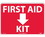 NMC 10" X 14" Vinyl Safety Identification Sign, First Aid Kit, Price/each