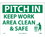 NMC 10" X 14" Vinyl Safety Identification Sign, Pitch In Keep Work Area Cl.., Price/each