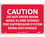 NMC M95 Caution Do Not Enter Sign, Rigid Plastic, 7" x 10", Price/each