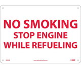NMC MNR No Smoking Stop Engine While Refueling Sign