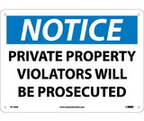 NMC N116 Notice Private Property Sign