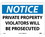 NMC 7" X 10" Vinyl Safety Identification Sign, Private Property-Violators Will Be Prose, Price/each