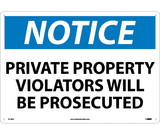 NMC N116LF Large Format Notice Private Property Sign