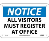 NMC N119 Notice All Visitors Must Register At Office Sign
