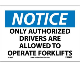NMC N148 Notice Forklift Sign