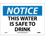 NMC N156 This Water Is Safe To Drink Sign