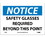 NMC 7" X 10" Vinyl Safety Identification Sign, Safety Glasses Required Beyond This Poin, Price/each