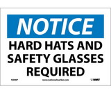 NMC N206 Notice Hard Hats And Safety Glass Required Sign