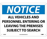 NMC N209 Notice Subject To Search Sign