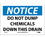 NMC 7" X 10" Vinyl Safety Identification Sign, Do Not Dump Chemicals Down This Dr...., Price/each