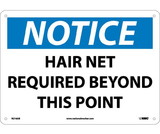 NMC N216 Notice Hair Net Required Beyond This Point Sign