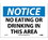NMC 7" X 10" Vinyl Safety Identification Sign, No Eating Or Drinking In This Area, Price/each