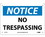 NMC 7" X 10" Vinyl Safety Identification Sign, No Trespassing, Price/each