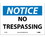 NMC 7" X 10" Vinyl Safety Identification Sign, No Trespassing, Price/each