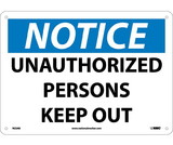 NMC N22 Notice Unauthorized Persons Keep Out Sign
