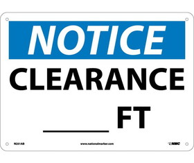 NMC N251 Notice Clearance ___ Ft. Sign
