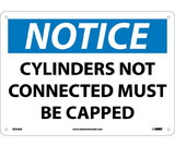 NMC N254 Notice Cylinders Not Connected Must Be Capped Sign