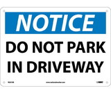 NMC N257 Do Not Park In Driveway Sign
