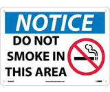 NMC N260 Notice Do Not Smoke In This Area Sign