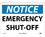 NMC 10" X 14" Vinyl Safety Identification Sign, Emergency Shut-Off, Price/each