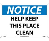 NMC N286 Notice Help Keep This Place Clean Sign