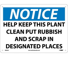 NMC N287 Notice Help Keep This Plant Clean Sign