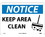 NMC 10" X 14" Vinyl Safety Identification Sign, Keep Area Clean, Price/each