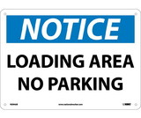 NMC N294 Notice Loading Area No Parking Sign