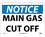 NMC 10" X 14" Vinyl Safety Identification Sign, Main Gas Cut Off, Price/each