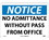 NMC 10" X 14" Vinyl Safety Identification Sign, No Admittance Without Pass.., Price/each