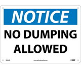NMC N305 Notice No Dumping Allowed Sign