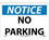 NMC 10" X 14" Vinyl Safety Identification Sign, No Parking, Price/each