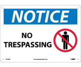 NMC N318 Notice No Trespassing Sign