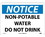 NMC 10" X 14" Vinyl Safety Identification Sign, Non-Potable Water Not For.., Price/each