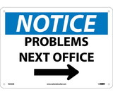 NMC N333 Notice Problems Next Office Sign