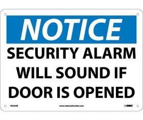 NMC N343 Notice Security Alarm Will Sound If Door Is Opened Sign