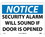 NMC 10" X 14" Vinyl Safety Identification Sign, Security Alarm Will Sound If.., Price/each