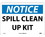 NMC 10" X 14" Vinyl Safety Identification Sign, Spill Clean Up Kit