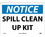 NMC 10" X 14" Vinyl Safety Identification Sign, Spill Clean Up Kit