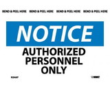 NMC N4LBL Notice Authorized Personnel Only Label, Adhesive Backed Vinyl, 3