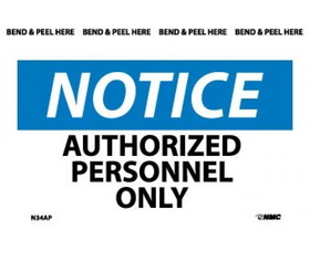 NMC N4LBL Notice Authorized Personnel Only Label, Adhesive Backed Vinyl, 3" x 5"