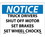 NMC 10" X 14" Vinyl Safety Identification Sign, Truck Drivers Shut Off Motor.., Price/each