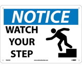 NMC N363 Notice Watch Your Step Sign