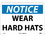 NMC 10" X 14" Vinyl Safety Identification Sign, Wear Hard Hats, Price/each