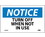 NMC N369LBL Notice Turn Off When Not In Use Label, Adhesive Backed Vinyl, 3" x 5", Price/5/ package