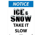 NMC N499 Notice Ice And Snow Sign